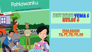 Check spelling or type a new query. Kunci Jawaban Buku Siswa Tema 5 Kelas 4 Halaman 76 77 78 79 80 81 Sanjayaops