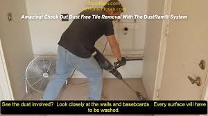 Check spelling or type a new query. Dust Free Tile Removal Benefits In Comparison To Traditional