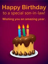 Birthday Message For Son In Law Funny To A Special Son In Law Happy Birthday Card Birthday Greeting Cards By Davia Birthday Wishes For Son Happy Birthday Son Birthday Messages For Son