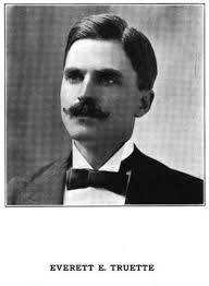 Everett Ellsworth Truette (1861-1933)