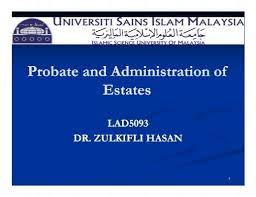 Law of torts in malaysia. Probate And Administration Of Estate