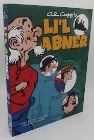 AL CAPP'S LI'L ABNER: The Complete Dailies & Color Sundays. Volume 4,  1941-42 by Al Capp: As New (2015) First Edition. | Booklegger's Fine Books  ABAA