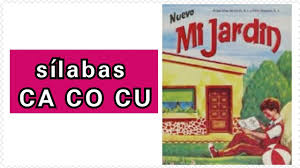 Mi jardín, libro para el aprendizaje de la lectura / angel díaz cerio. Libro Mi Jardin Silabas Ca Co Cu Libro Mi Jardin Silabas Ca Co Cu Youtube