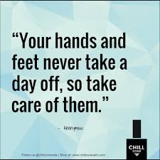 Your Hands And Feet Never Take A Day Off So Take Care Of Them Nail Polish Quotes Polish Quotes Nail Tech Quotes Nail Quotes Funny