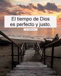 En la noche pasada escribí: Dopl3r Com Memes El Tiempo De Dios Es Perfecto Y Justo Fb Com Midiosoficial