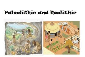 Paleolithic V Neolithic World History With Mrs Bailey