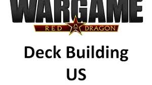 Of course style of playing, map etc. Wargame Red Dragon Us Deck Building Youtube