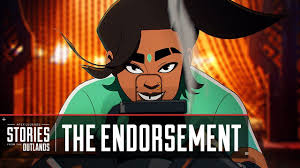 Apex Legends Stories From The Outlands The Endorsement In 2020 Legend Stories Legend Stories