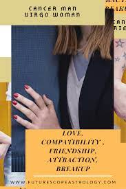 Likewise, a virgo woman will be able to provide grounding and emotional stability to a cancer man. Cancer Man And Virgo Woman Love Compatibility Futurescope
