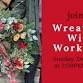 Wreaths & Wine Workshop at Graf's event in Akron, OH