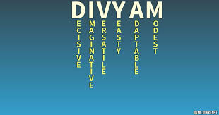The Meaning Of Divyam Name Meanings