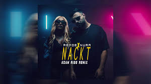 Remoe feat. Nura - Nackt (Adam Rise Remix) - YouTube