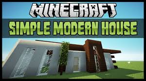 Minecraft smart house and high tech house design. Minecraft Simple Survival Modern House Tutorial Youtube