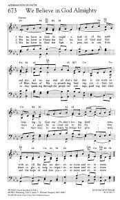 Worship And Rejoice 673 We Believe In God Almighty Hymnary Org