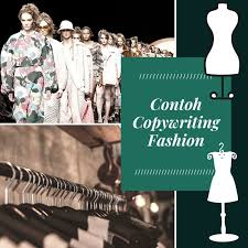 1.1.4 peringatan dan membuat anda memikirkan resiko. Contoh Copywriting Fashion August 2021