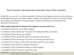 They conduct market research, develop business strategies, build client relationships, and identify new business opportunities. Top 5 Business Development Associate Cover Letter Samples