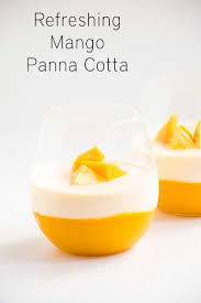 Refreshing Mango Panna Cotta A Simple Beautiful Dessert That Tastes Like Summer In A Glass Panna Cotta Recipe Mango Panna Cotta Mango Dessert Recipes