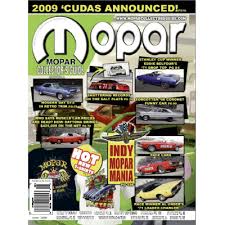 Each month, mopar collector's guide presents readers with unique and fascinating feature cars, show and swap meet coverage and news, along with info on newly released reproduction parts and performance parts. Printed Back Issues Shipping Us Mopar Collector S Guide Magazine