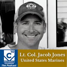 C-10 Podcast: Lt. Col. Jacob Jones, Ep. 83