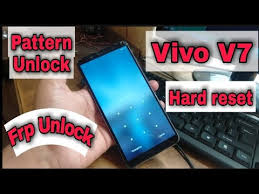 Forgot your vivo v7 plus password or pattern lock? Vivo V7 Frp Unlock For Gsm