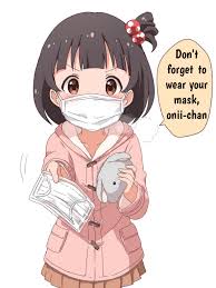 Please Wear Your Mask In Times Like These Anime Memes Funny Anime Memes Anime Funny