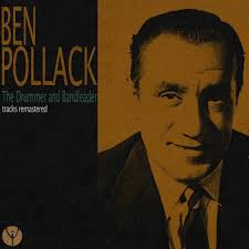 Ben Pollack And His Orchestra: albums, songs, concerts