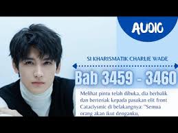 Baca novel si karismatik charlie wade bahasa indonesia bab 3335 / si karismatik charlie wade bahasa indonesia pdf bab 21. Iedj6r Zo1nn4m