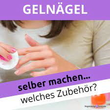 Aber natürlich esse ich auch was gesundes, zum beispiel: Was Brauche Ich Fur Gelnagel Zubehor Grundausstattung Nageldesign Zentrale