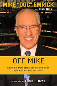 Amazon.com: Off Mike: How a Kid from Basketball-Crazy Indiana Became  America's NHL Voice: 9781629378039: Emrick, Mike, Allen, Kevin, Olczyk,  Eddie: ...