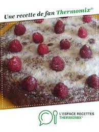 Moelleux Chocolat Framboise Recette Moelleux Au Chocolat Chocolat Framboise Gateau Chocolat Framboise