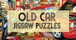 They feature fun puzzles of all types that'll keep you entertained. Jigsaw Puzzles Of Old Cars Jigsaw Puzzles For Adults