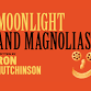Moonlight and Magnolias