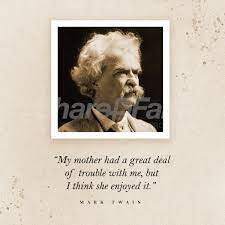 Mark Twain Mother S Day Quote Social Media Graphic Sharefaith Media