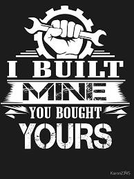  Gift For Mechanic I Built Mine You Bought Yours T Shirt Essential T Shirt By Karon2345 In 2021 Funny Car Decals Funny Bumper Stickers Mechanic Quotes Funny