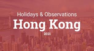 Scroll down to view the national list or choose your state's calendar. Holidays And Observances In Hong Kong In 2021