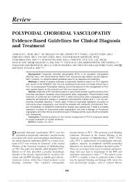 Pdf Polypoidal Choroidal Vasculopathy Evidence Based Guidelines For Clinical Diagnosis And Treatment