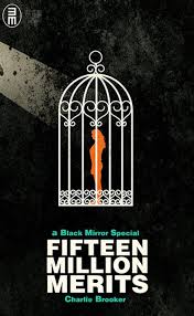 You Can Blame Me Try To Shame Me Black Mirror S1 E2 Fifteen Million Merits Black Mirror Art Of Noise Mirror Art