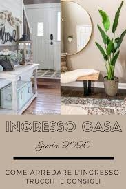Guarda le 37 idee per arredare un ingresso ikea; Come Arredare L Ingresso Di Casa Guida Completa Per Inesperti Arredamento Ingresso Casa Arredamento Ingresso Grande Arredamento Ingresso Piccolo