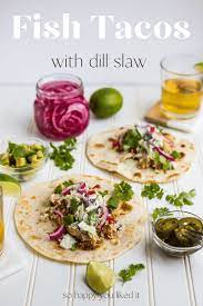 May 09, 2019 · tips. Fish Tacos With Dill Slaw And Jalapeno Crema So Happy You Liked It