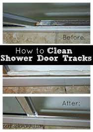 How To Clean Your Shower Door Tracks Shower Door Track Shower Doors Clean Shower Doors