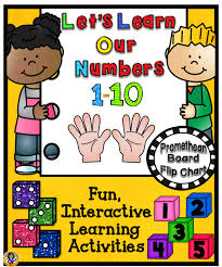 Lets Learn Our Numbers 1 10 Promethean Board Flip Chart
