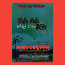 Semoga puisi di atas menghibur dan bermanfaat. Mata Kata Antologi Puisi Psk Penulis Syair Kehidupan Shopee Indonesia