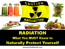 Radiation What You Must Know To Naturally Protect Yourself Radiation Health Health Articles Wellness