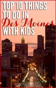 From concerts at the historic salisbury house to the collections at des moines art center, and from the 81 miles of hiking and biking trails to the greater des moines botanical gardens, des moines offers so much that it was named one of the top 10 cities in which to live by us news. Top 10 Things To Do When You Re In Des Moines With Kids