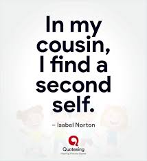 286 one line thought in hindi. Cousin Quotes Funny Cousin Quotes Quotesing