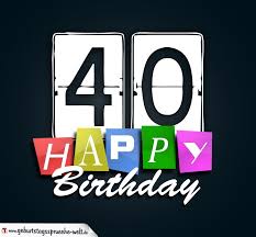 Schenken sie ein stück zeitgeschichte mit einer echten bilder, reportagen und auch die interessanten, zeitgenössischen werbeanzeigen vermitteln in den wie ist er, der mann, der seinen 40. 40 Geburtstag Happy Birthday Geburtstagskarte Geburtstagsspruche Welt