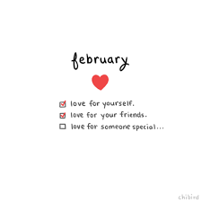 Robb short quotes for the month of. Love Animation Friends Heart Typography Self Love Month February Gif