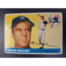 Hank Bauer 1955 TOPPS BASE SET #166 NEW YORK YANKEES!