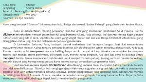 Mereka bernama ikal, lintang, sahara, mahar, a kiong, syahdan, kucai, borek, trapani dan harun. Teks Resensi Kd Menganalisis Kebahasaan Resensi Setidaknya Dua Karya Yang Berbeda Kd Mengonstruksi Sebuah Resensi Dari Buku Kumpulan Cerita Ppt Download