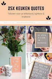 25 keuken quotes smakelijke teksten voor in de keuken een goed verhaal keuken quotes keuken citaten teksten